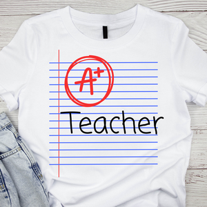A+ Teacher Tee