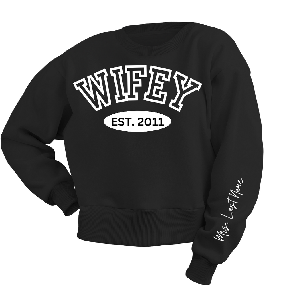 Wifey Sweatshirt